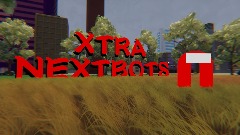 XTRA NEXTBOTS [1.2]
