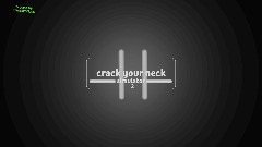 Crack Your Neck Simulator 2