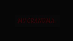MY GRANDMA. A short horror film