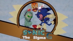 Sonic The Sigma 6