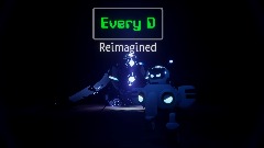 Every D Reimagined (WIP)