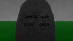 AY LittleBigPlanet funeral 😢