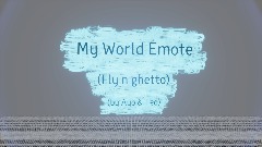 My World Emote