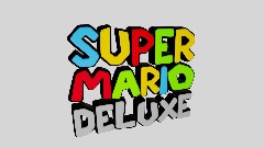 Super Mario Deluxe - Tz
