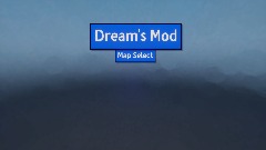 Dream's Mod