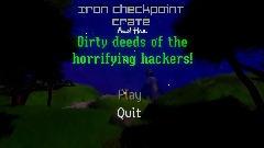 Iron Checkpoint crate and the dirty deeds of horrifying hackers