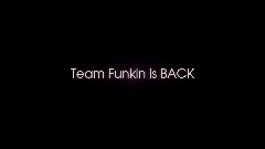 Team Funkin IS BACK!