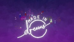 Made in Dreams screen intro for kirbyandacfan92