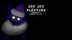 Joy Joy playtime chapter 3 secret of Joy