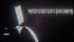 WREAKERS (DEMO)