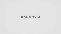 AY| White Void