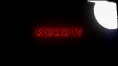 Brocko TV [FULL GAME]