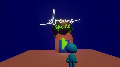Dreams Space