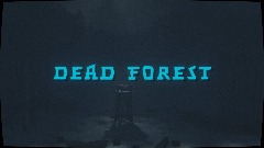 Dead Forest, chapter 1