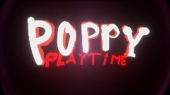 Poppy Playtime (DREAMS EDITION)