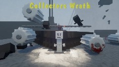 Collectors Wrath (Demo)