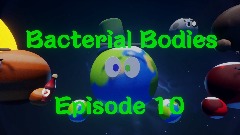 Bacterial Bodies 10: The warp