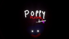 Poppy  Playtime - Dreams Edition