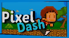 [Pixel Dash]