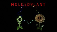 MoldedPlant RETAKE