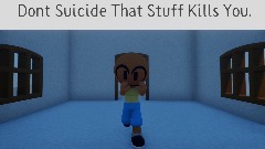 Dont Suicide That Stuff Kills You.