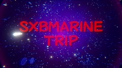 SXBMARINE TRIP