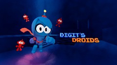 Digit's Droids