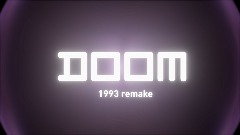 DOOM 1993 inspired Remake  abandoned project