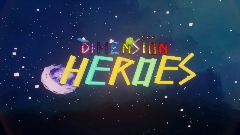 Dimension Heroes Demo 3.5