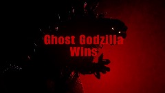 Ghost Godzilla Victory
