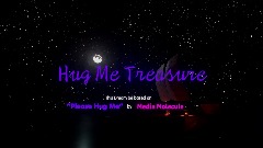 Hug Me Treasure