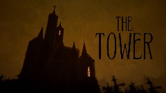 The Tower Intro