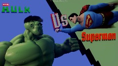 Superman V Hulk | W.I.P |