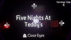 Five Nights At Teddy's V6.15 (Survival)