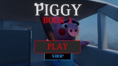 Piggy Book 3 (FAN MADE)