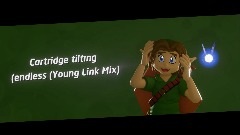 Cartridge Tiltıng (Endless (Young Link Mix)