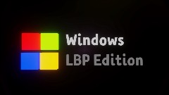 Windows LBP Edition