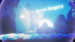 Frozen Dangers (concept)