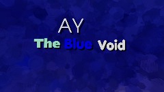 AY | The Blue Void