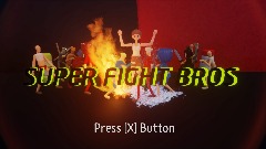 Super fight Bros