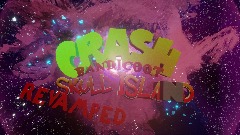 Crash bandicoot Skull Island Revamped DEMO