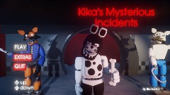 Kika's Mysterious Incidents