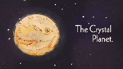 Crystal Planet